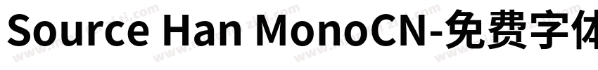 Source Han MonoCN字体转换